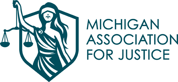 A logo for the Michigan Association for Justice featuring a stylized image of Lady Justice holding scales in her left hand. The text on the right reads "MICHIGAN ASSOCIATION FOR JUSTICE" in a modern font.